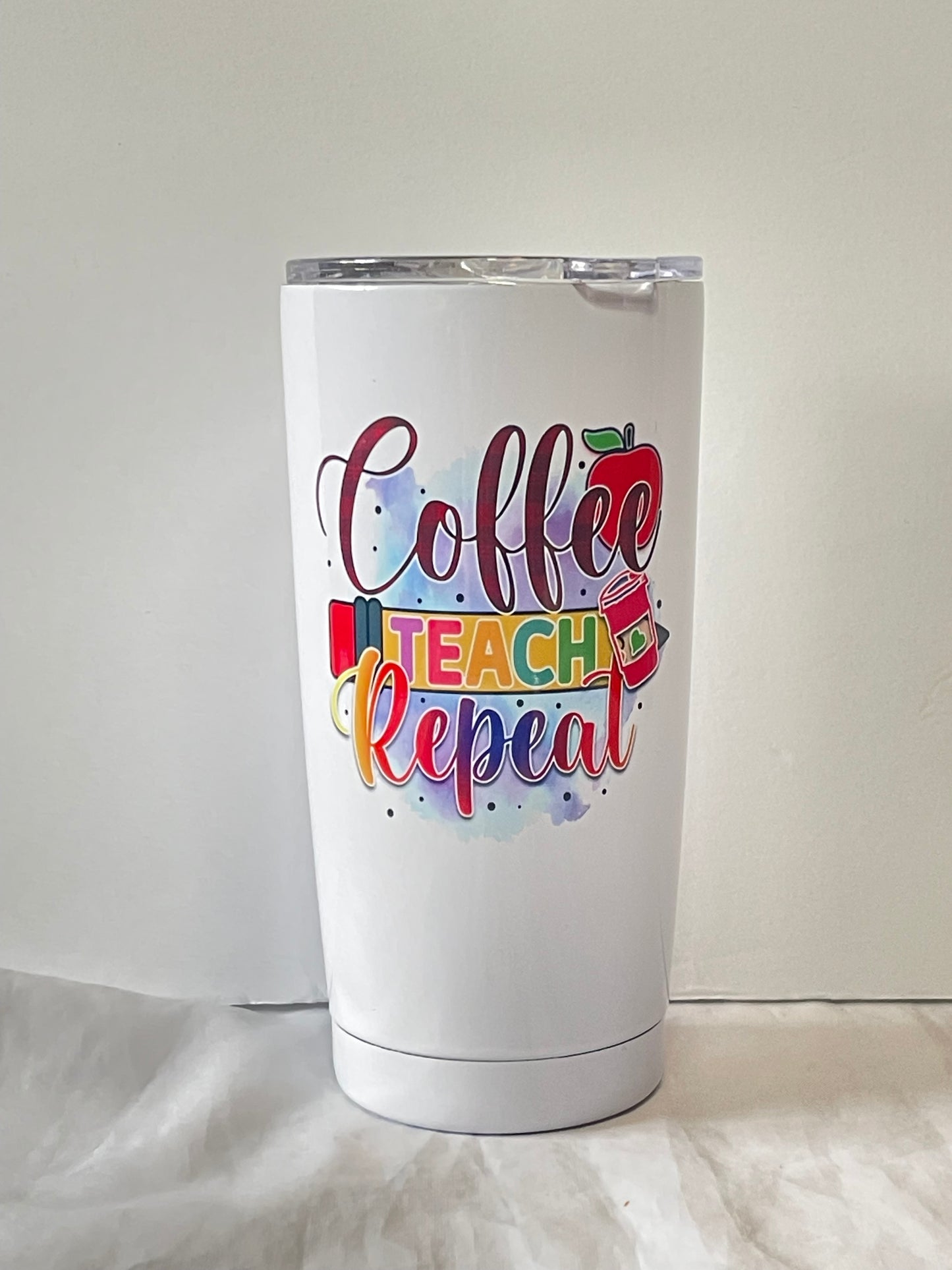 Coffee teach repeat travel tumbler